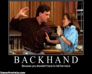 backhand-because-you-shouldnt-have-to-tell-her-twice-demotivational-poster.jpg