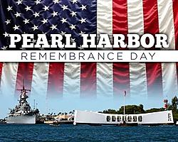 Click image for larger version. 

Name:	December 7th Pearl Harbor Day.jpg 
Views:	0 
Size:	85.1 KB 
ID:	93301