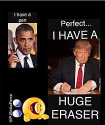 Click image for larger version. 

Name:	obama trump eraser.jpg 
Views:	0 
Size:	39.7 KB 
ID:	85999